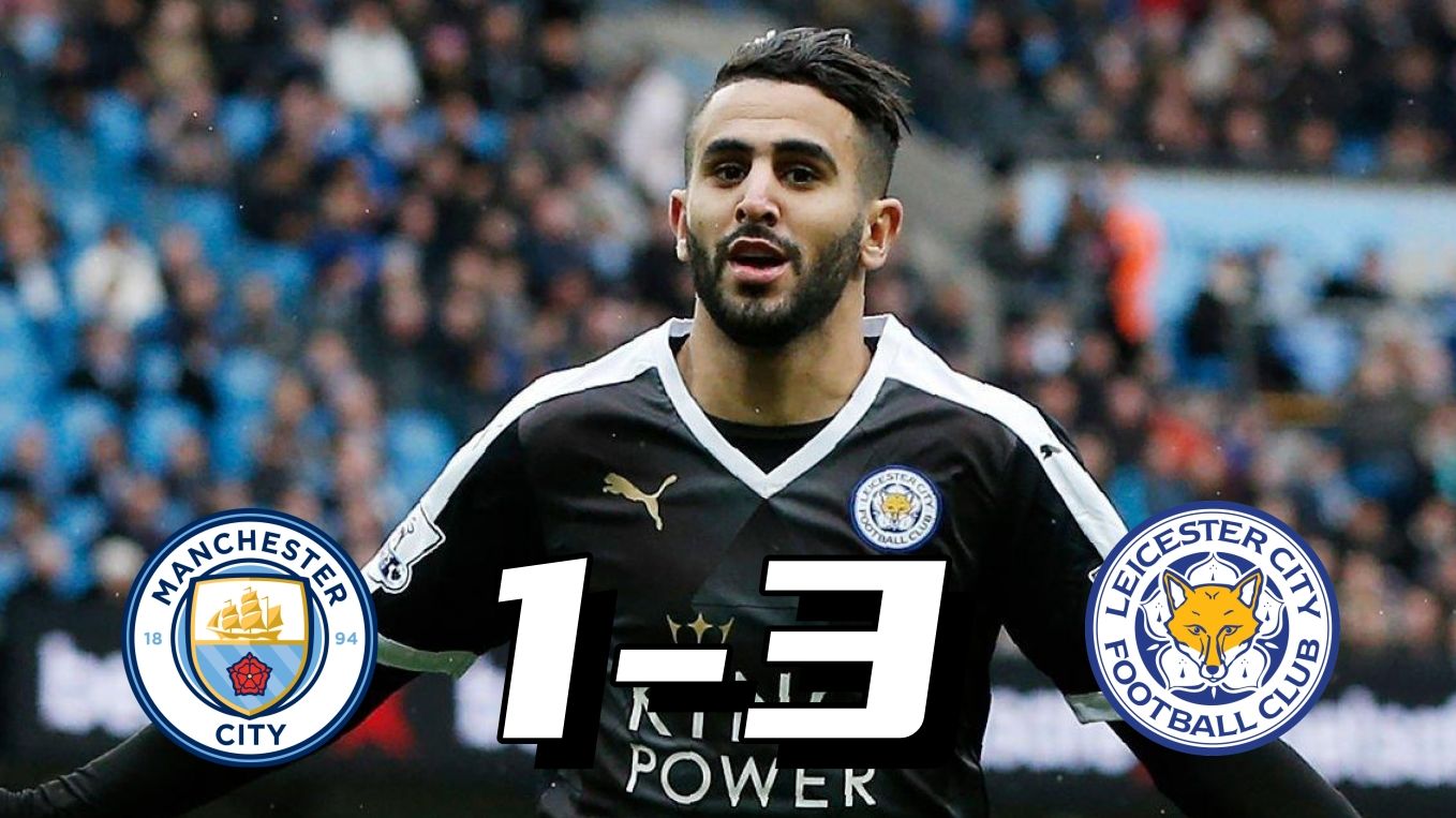 曼城客场轻松击败莱斯特，继续领跑积分榜